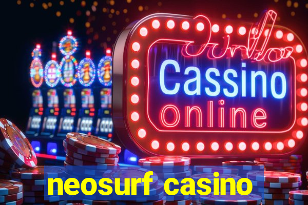 neosurf casino