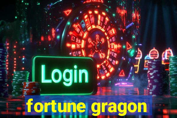 fortune gragon