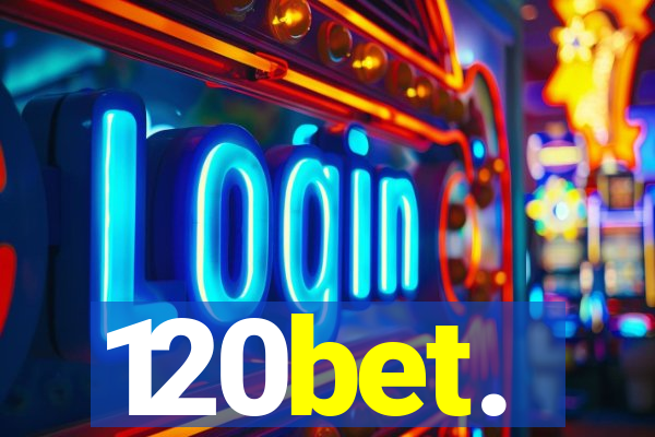 120bet.