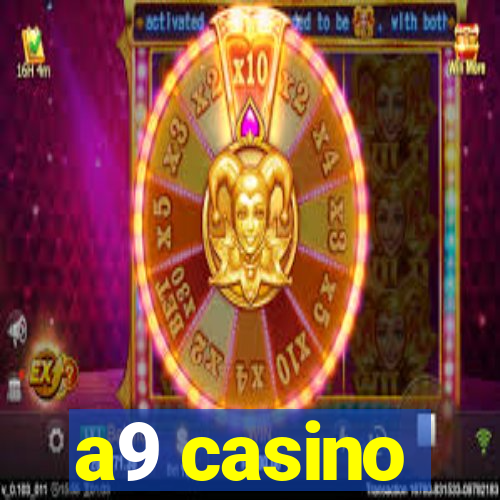 a9 casino