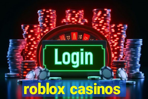 roblox casinos