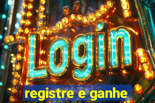 registre e ganhe