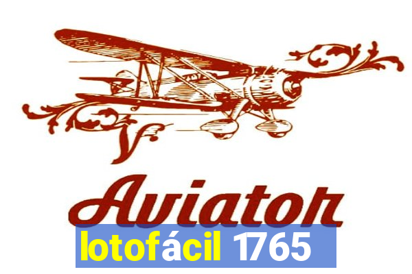 lotofácil 1765