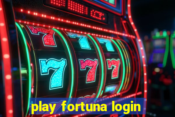 play fortuna login