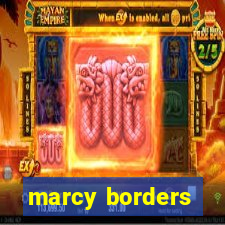 marcy borders