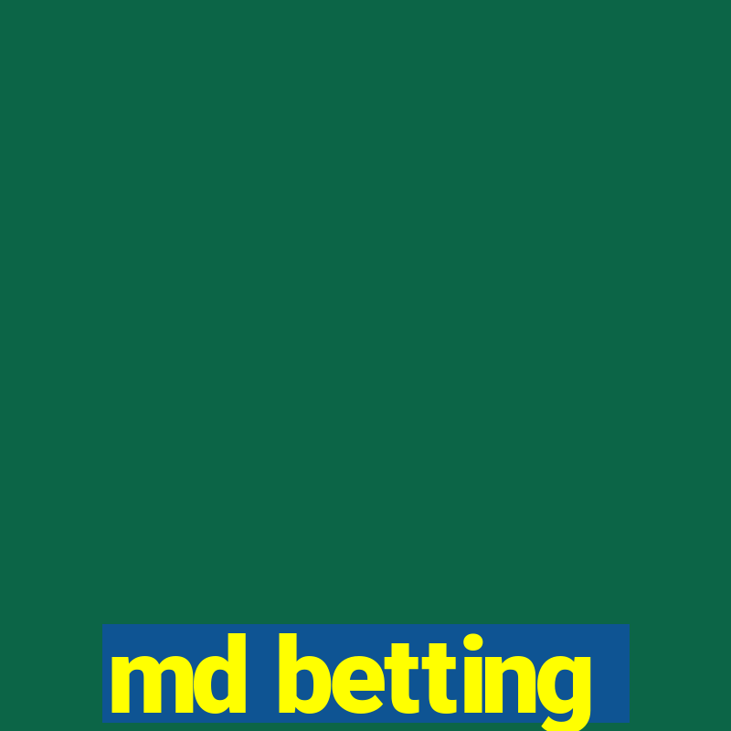 md betting