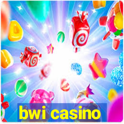 bwi casino