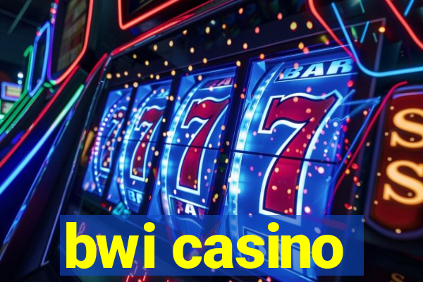 bwi casino