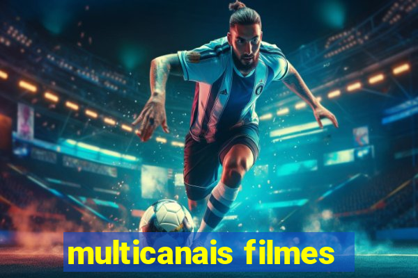 multicanais filmes