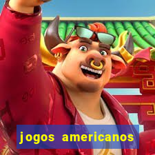 jogos americanos para ganhar dinheiro