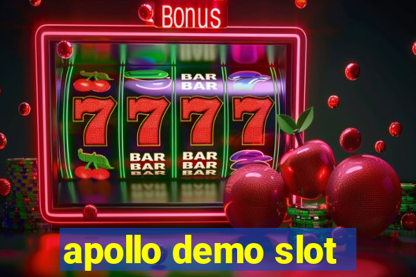 apollo demo slot