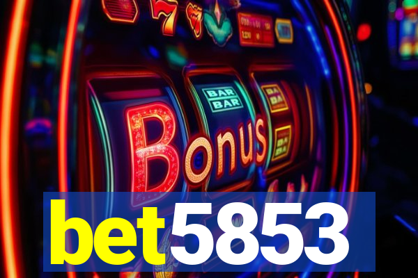 bet5853