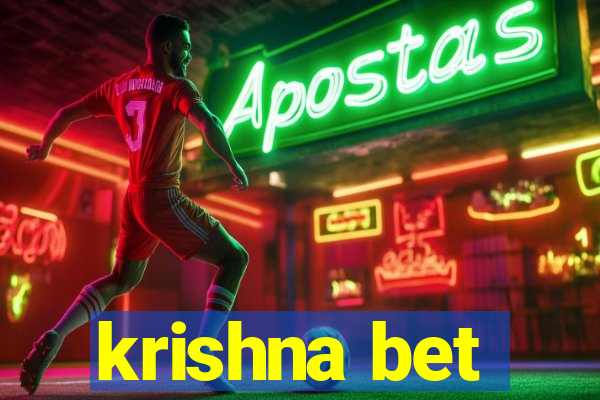 krishna bet