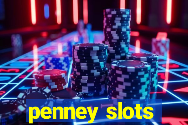 penney slots