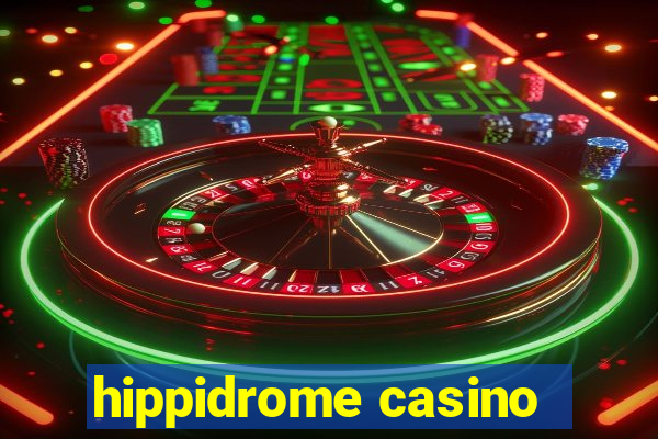 hippidrome casino