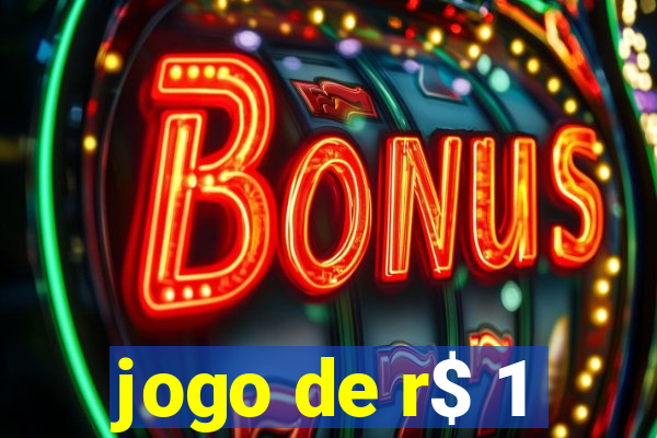 jogo de r$ 1