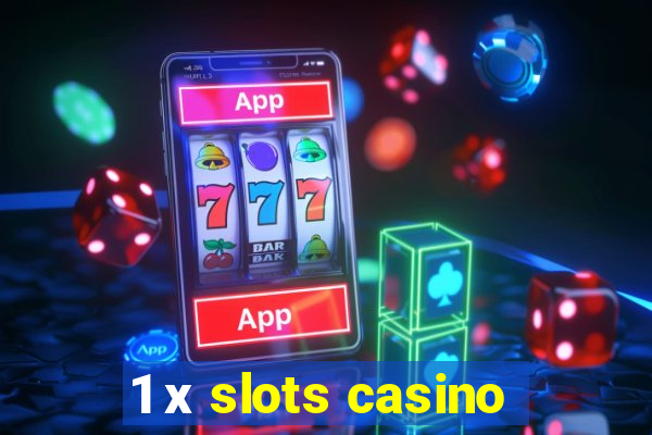 1 х slots casino