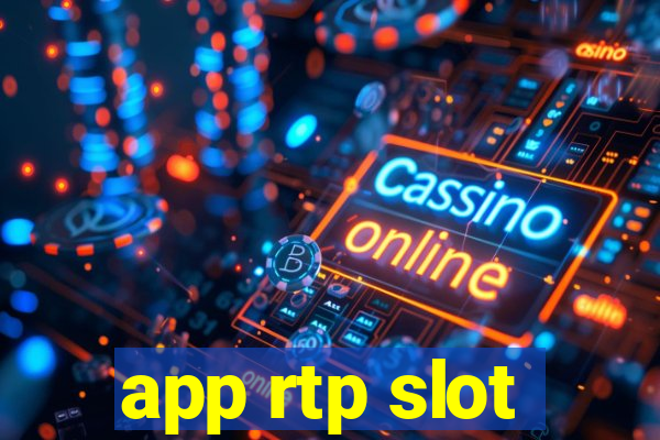 app rtp slot