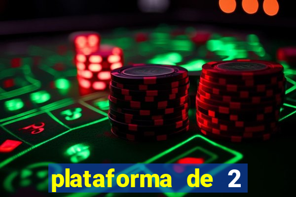 plataforma de 2 reais bet