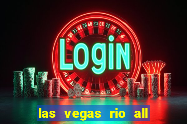 las vegas rio all suite hotel and casino