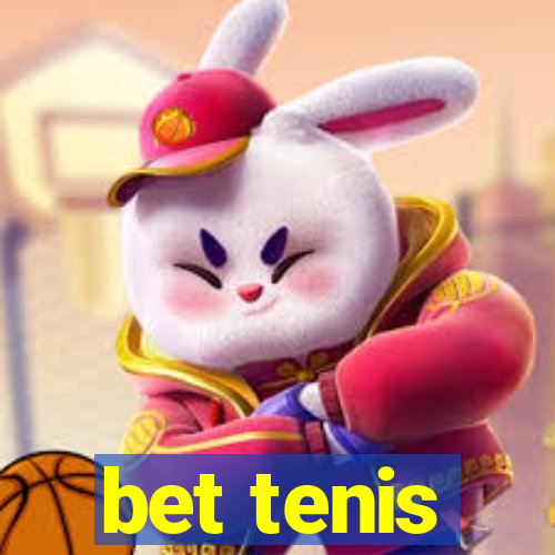 bet tenis