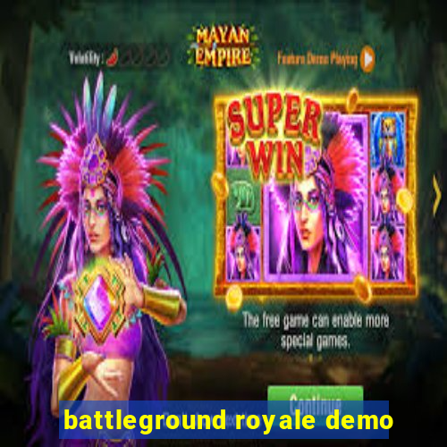 battleground royale demo