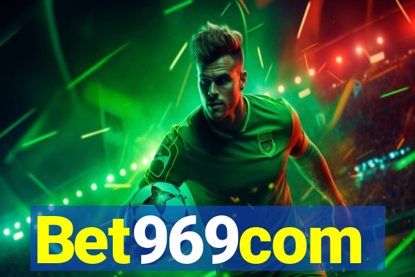 Bet969com