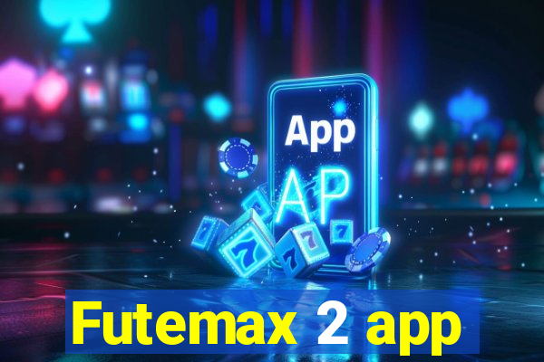 Futemax 2 app