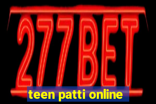 teen patti online