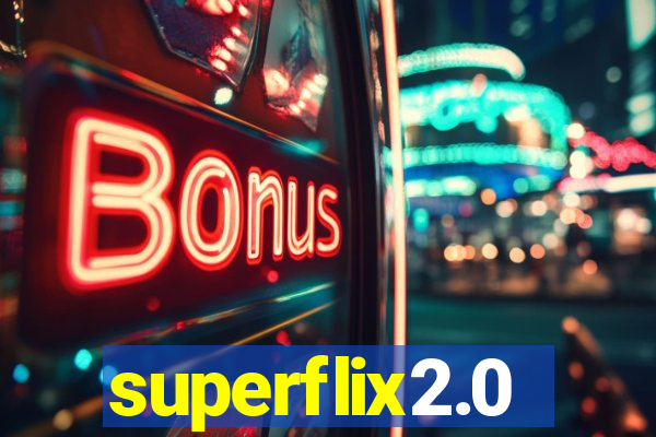 superflix2.0