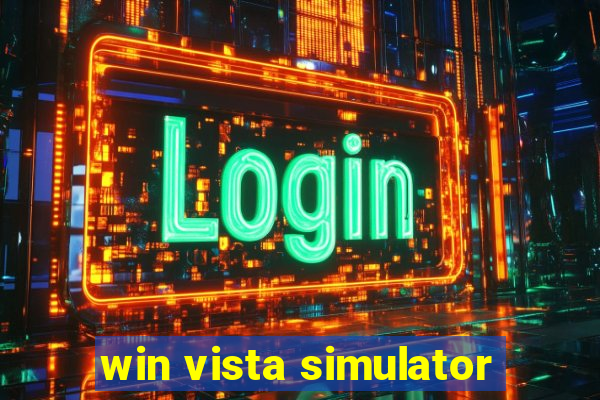 win vista simulator