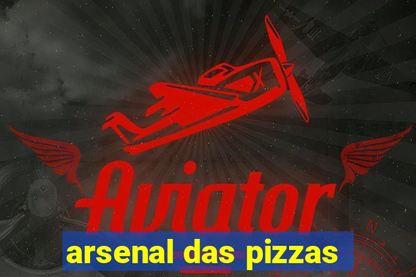 arsenal das pizzas