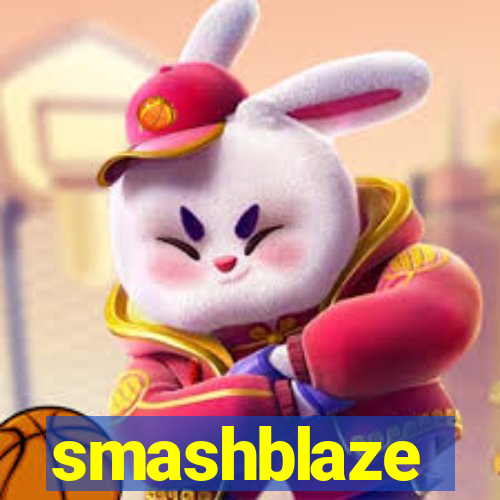 smashblaze