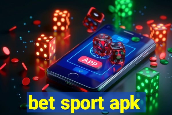 bet sport apk