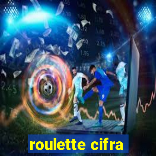 roulette cifra