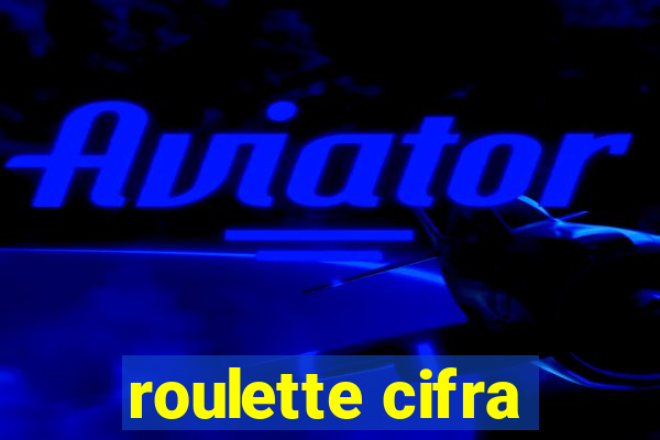 roulette cifra