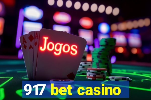 917 bet casino