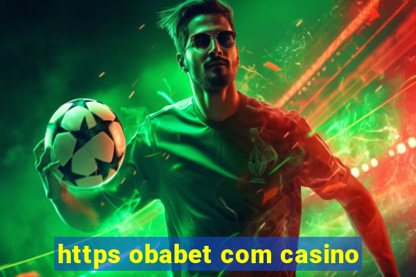 https obabet com casino