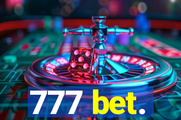 777 bet.