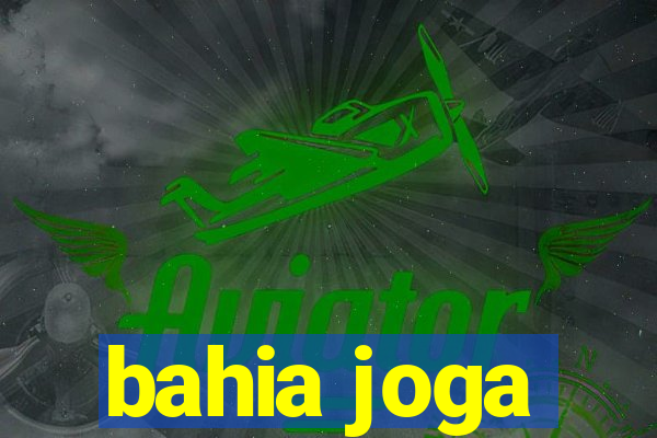 bahia joga