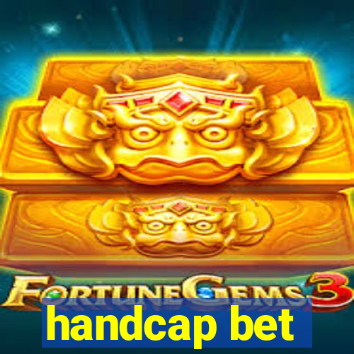 handcap bet