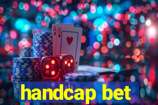 handcap bet