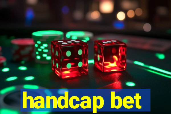 handcap bet