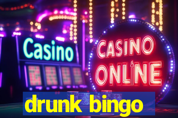 drunk bingo