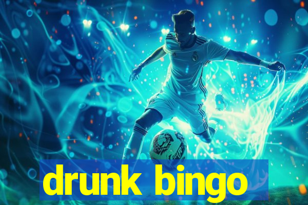 drunk bingo