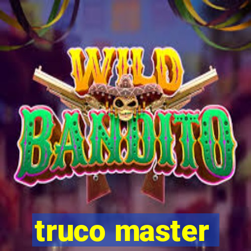 truco master