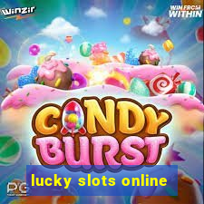 lucky slots online