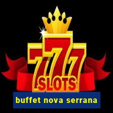 buffet nova serrana