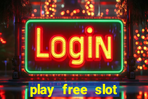 play free slot games no download