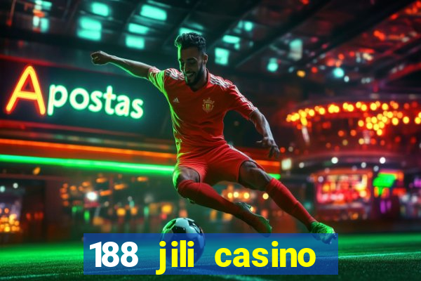 188 jili casino login register philippines